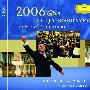 Mariss Jansons 马瑞斯·杨颂斯 & Wiener Philharmoniker 维也纳爱乐乐团 -《2006年维也纳新年音乐会》(New Year's Concert 2006)[DVDRip]