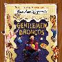 《绅士布朗科》(Gentlemen Broncos)[DVDRip]