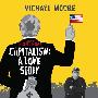 《资本主义：一个爱情故事》(Capitalism: A Love Story)[DVDRip]