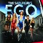The Saturdays -《Ego》[单曲][MP3]