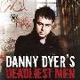 《真人秀：丹尼戴尔：最危险的男人 第一季》(Danny Dyer's Deadliest Men Season 1)更新至第1集[DVDRip]