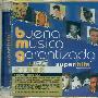 Various Artists 群星 -《音乐传奇系列 - 拉丁葛莱美》(Music Legend - Buena Musica Garantizada Super Hits)[FLAC]+[MP3]