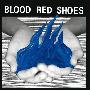 Blood Red Shoes -《Fire Like This》[MP3]