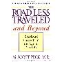 《少有人走的路》(The Road Less Traveled and Beyond: Spiritual Growth in an Age of Anxiety)(M. Scott Peck)英文文字版[PDF]
