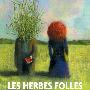 Mark Snow -《疯草》(Les herbes folles bande originale du film d'Alain Resnais)[iTunes Plus AAC]