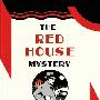 《红屋之谜》(The Red House Mystery)((美)艾伦·亚历山大·米尔恩)英文文字版[PDF]