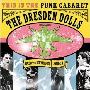 The Dresden Dolls -《Live At The Roundhouse London》[DVDRip]