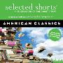 《美国经典短篇小说选》( Selected Shorts: American Classics- A  Celebration of the Short Story                                  )完整版[MP3]