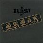 アナーキー(ANARCHY) -《THE BLAST OF 亜無亜危異》专辑[MP3]