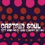 Captain Soul -《Beat Your Crazy Head Against the Sky》