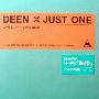 DEEN -《JUST ONE》单曲[FLAC]