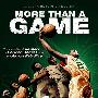 《不只是一场比赛》(More Than a Game)人人影视[RMVB]