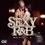 Various Artists -《Sexy R&B》[2CDs][MP3]