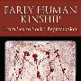 《早期人类亲属关系：从性别到社会再生产》(Early Human Kinship: From Sex to Social Reproduction )(Nicholas J. Allen)文字版[PDF]
