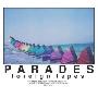 Parades -《Foreign Tapes》[MP3]