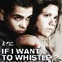 《想吹就吹，吹得响亮》(If I Want to Whistle, I Whistle)[DVDRip]