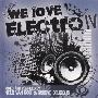 Various Artist -《We Love Electro IV》[MP3]