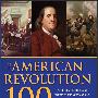 《美国的100次革命（英文原版）》(The American revolution 100)(Michael Lanning Lt. Col.)插图版[PDF]