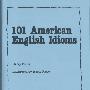 《美国习语101》(101_American_English_Idioms)(Harry collis)影印版[PDF]