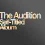 The Audition -《Self-Titled Album》[iTunes Plus AAC]