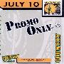 Various Artists -《Promo Only Country Radio July 2010》[MP3]