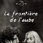 《拂晓之际》(Frontier of the Dawn)[DVDRip]