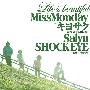 Miss Monday -《Life is beautiful feat.キヨサク,Salyu,SHOCK EYE》单曲[MP3]