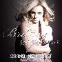 Britney Spears -《Brand New Brit (Deluxe Edition)》[MP3]
