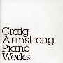 Craig Armstrong -《Piano Works》[APE]
