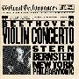 Isaac Stern 伊萨克·斯特恩； & Leonard Bernstein里奥纳德·伯恩斯坦； & New York Philharmonic纽约交响乐团 -《斯特恩：贝多芬小提琴协奏曲》(Isaac Stern：Beethoven Violin concerto)Great Performances 旧邮报版[APE]
