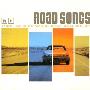 Various Atrist -《Road Songs》(路上听的好歌)[MP3]