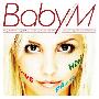 Baby M -《Baby M》专辑[MP3]
