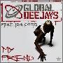 Global Deejays feat. Ida Corr -《My Friend》[EP][MP3]