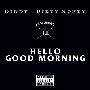 P.Diddy -《Hello Good Morning》[单曲][MP3]