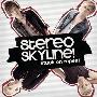 Stereo Skyline -《Stuck On Repeat》[MP3]