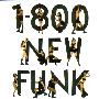 Various Artists -《1-800 New Funk》[MP3]