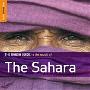 Various Artists -《The Rough Guide to the Music of the Sahara Various Artists》(The Rough Guide to the Music of the Sahara Various Artists)[MP3]