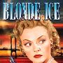 《金发冰美人》(Blonde Ice)[DVDRip]