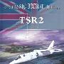 《TSR2攻击机 不为人知的故事》(TSR2 The Untold Story)含花絮[DVDRip]