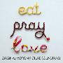 原声大碟 -《美食、祈祷和恋爱》(Eat Pray Love)[MP3]