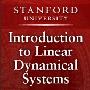 《斯坦福大学开放课程 : 线性动力系统绪论》(Open Stanford Course : Introduction to Linear Dynamical Systems)开放式课程/更新至第1集[MP4]