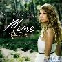 Taylor Swift -《Mine》[iTunes Plus AAC]