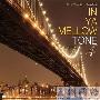 Various Artists -《In Ya Mellow Tone 4》专辑[MP3]