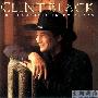 Clint Black -《Put Yourself in My Shoes》[MP3]