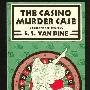 《赌场杀人事件》(The Casino Murder Case)(范·达因)英文文字版[PDF]