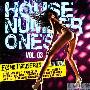 Various Artist -《House Number Ones Vol. 3》[MP3]
