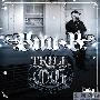 Bun B -《Trill O.G.》[Deluxe Edition][MP3]
