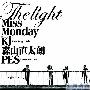 Miss Monday -《The Light feat.Kj from Dragon Ash, 森山直太朗, PES from RIP SLYME》单曲[FLAC]