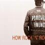 《BBC 永葆青春：摇滚乐队是如何成长的》(BBC - Forever Young: How Rock 'n' Roll Grew Up)[PDTV][TVRip]