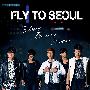 2PM -《Fly To Seoul `Boom Boom Boom`》单曲[MP3]